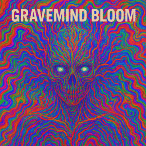 gravemind Bloom Artwork